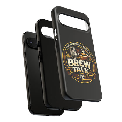 Brew Talk - Tough Cases