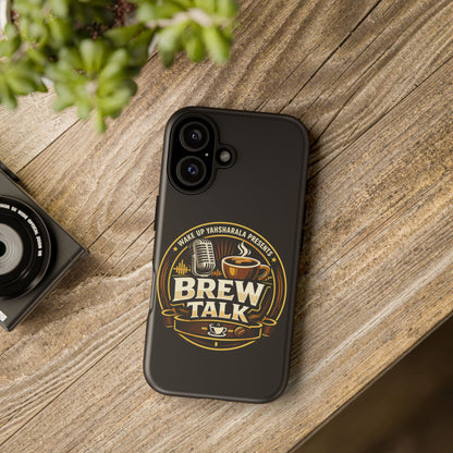 Brew Talk - Tough Cases