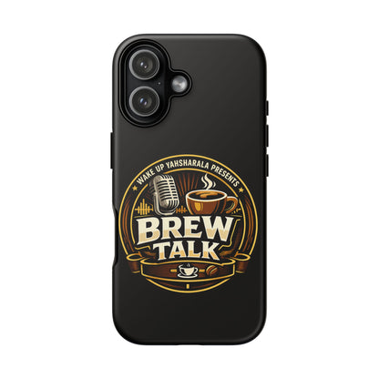 Brew Talk - Tough Cases