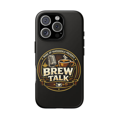 Brew Talk - Tough Cases