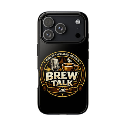 Brew Talk - Tough Cases