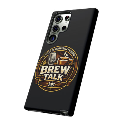 Brew Talk - Tough Cases