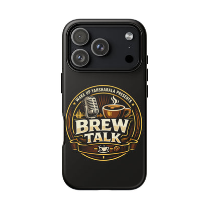 Brew Talk - Tough Cases