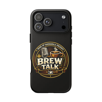 Brew Talk - Tough Cases