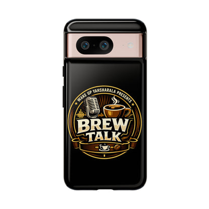 Brew Talk - Tough Cases