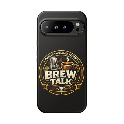 Brew Talk - Tough Cases