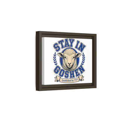 Stay in Goshen - Matte Canvas, Framed (Multi-color)