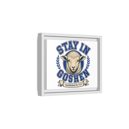 Stay in Goshen - Matte Canvas, Framed (Multi-color)
