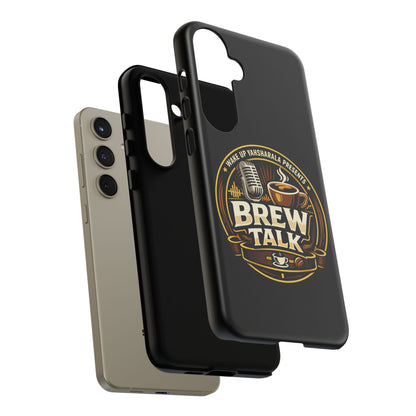 Brew Talk - Tough Cases